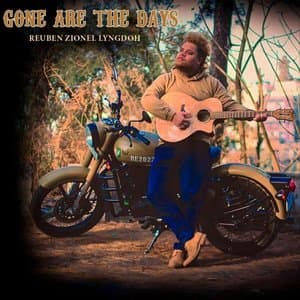 Gone Are the Days