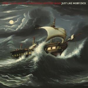 Just Like Moby Dick