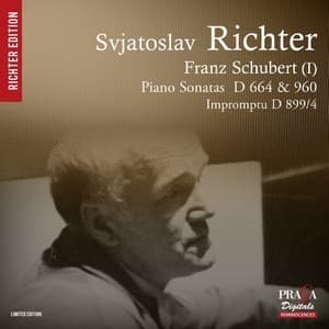 Piano Sonatas D 664 & 960, Impromptu D 899/4 (Sviatoslav Richter)
