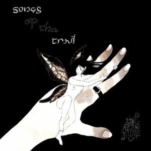 Songs of the Trail