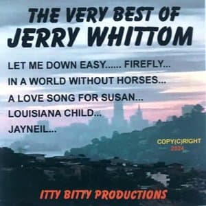 The Very Best of Jerry Whittom