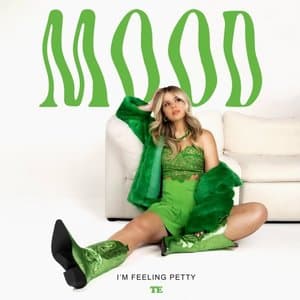 MOOD: Im Feeling Petty