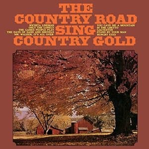 The Country Road Sing Country Gold