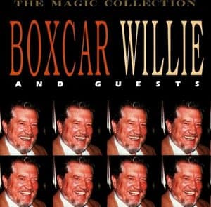 Boxcar Willie and Guests