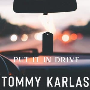 Put It In Drive