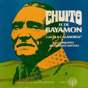 Chuito el de Bayamon