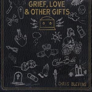 Grief, Love & Other Gifts