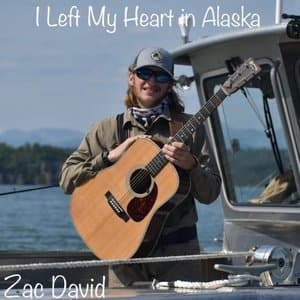 I Left My Heart in Alaska