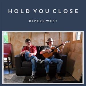 Hold You Close