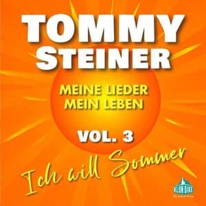 Meine Lieder, mein Leben, Vol. (3) (Ich will Sommer)