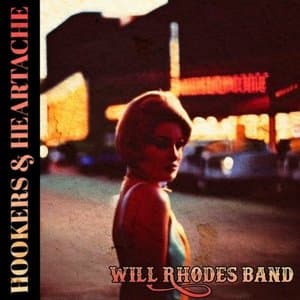 Hookers & Heartache
