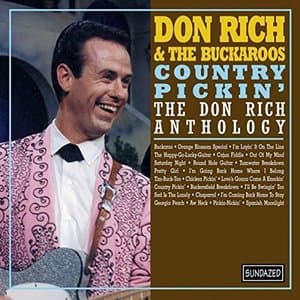 Country Pickin: The Don Rich Anthology