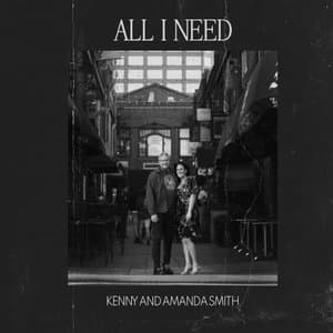 All I Need