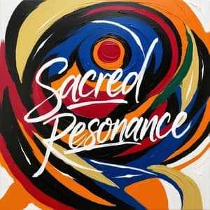 Sacred Resonance