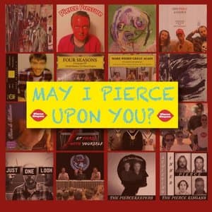 May I Pierce Upon You