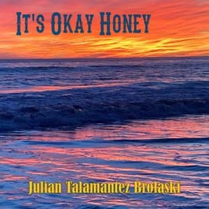 Its Okay Honey