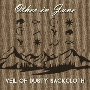 Veil of Dusty Sackcloth