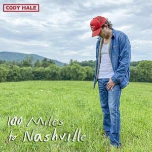 100 Miles To Nashville