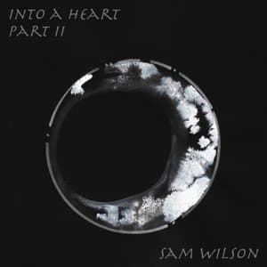 Into a Heart, Pt. II