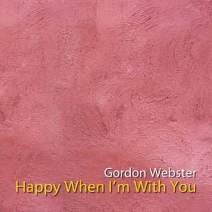 Happy When Im With You