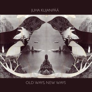 Old Ways, New Ways