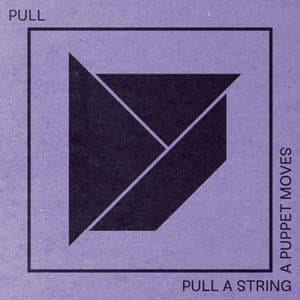 Pull A String, A Puppet Moves
