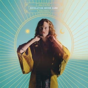 Revelation Never Came (Deluxe Edition)