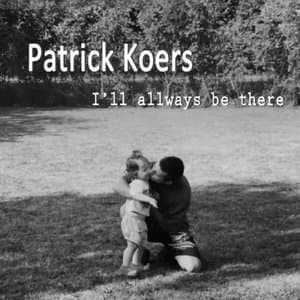 Ill always be there