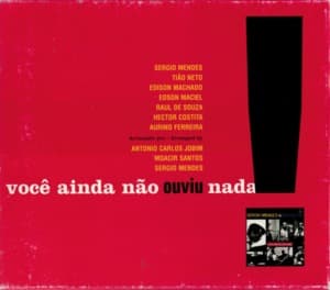 Voce Ainda Nao Ouviu Nada!