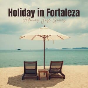 Holiday in Fortaleza