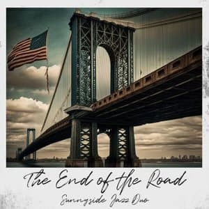 The End of the Road