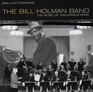 Brilliant Corners-The Music of Thelonious Monk