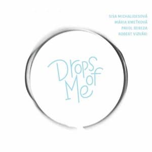 Drops of Me