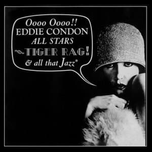 Tiger Rag And All That Jazz