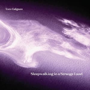 Sleepwalking in a Strange Land