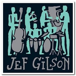 The Best Of Jeff Gilson