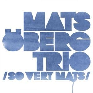 So Very Mats