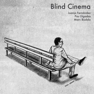 Blind Cinema