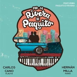 Por La Rivera De Paquito