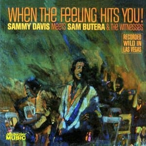 When the Feeling Hits You!