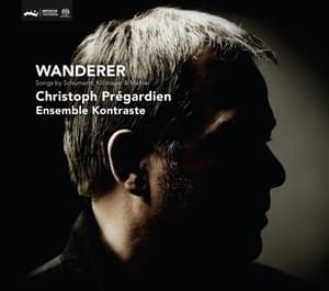 Wanderer (Songs By Schumann, Killmayer & Mahler) (SACD, CC72518, AT)