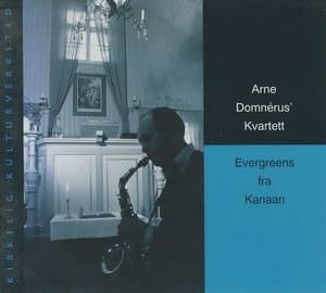 Evergreens Fra Kanaan