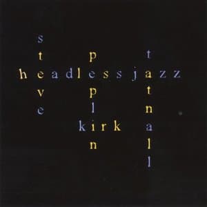 H Eadless Jazz
