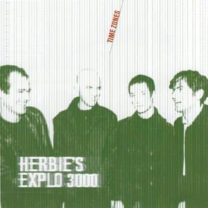 Herbies Explo 3000 - Time Zomes