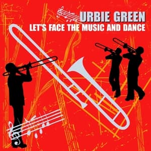 Let's Face The Music And Dance
