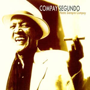 Hasta Siempre Compay