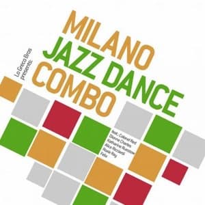 Milano Jazz Dance Ensemble (Digital Bonus Track Edition)