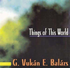 Things Of This World In 7 Movements