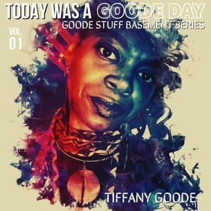 Today Was a Goode Day