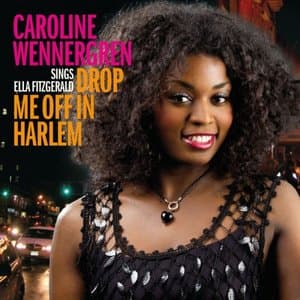 Drop Me Off In Harlem